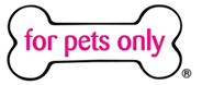 For Pets Only